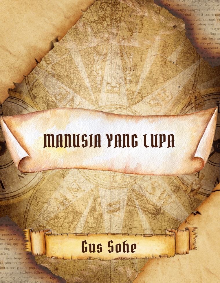MANUSIA YANG LUPA